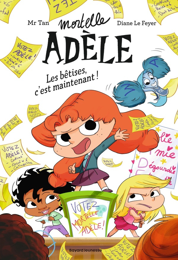Mortelle Adèle Tome 2 : Les bêtises, c'est maintenant !