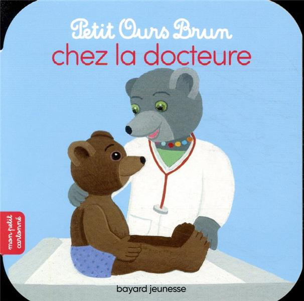Petit Ours Brun chez le docteur