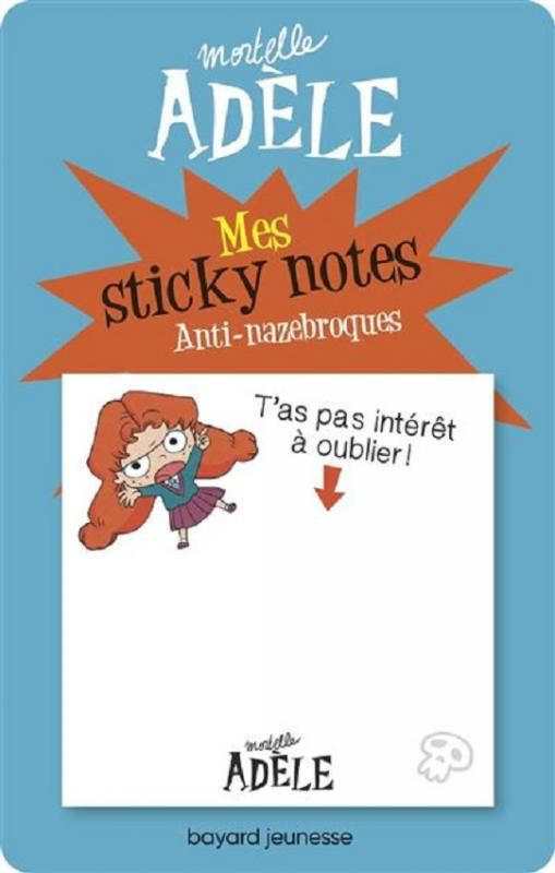 STICKY NOTES MORTELLE ADELE ANTI-NAZEBROQUES
