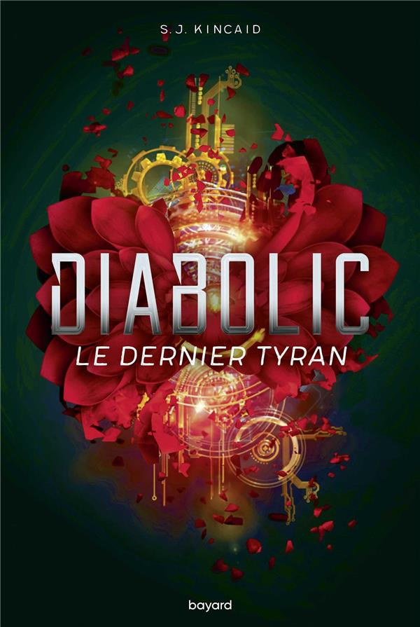 Diabolic Tome 3 : Le dernier tyran
