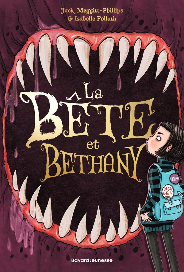 La Bête et Bethany Tome 1