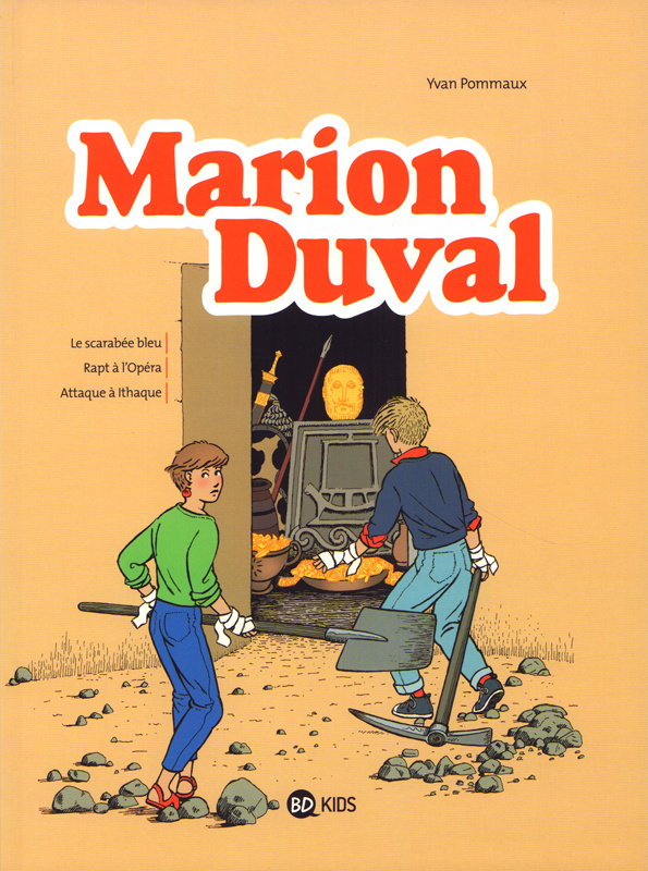 Marion Duval Intégrale Tome 1 : Le scarabée bleu ; Rapt à l'Opéra ; Attaque à Ithaque