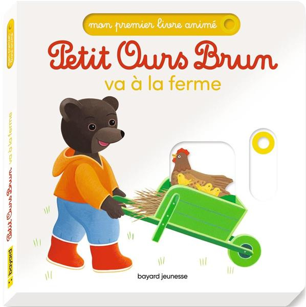 Petit Ours Brun va à la ferme