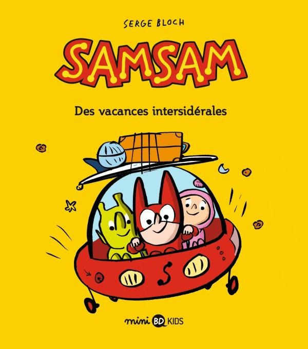 SamSam, Tome 8 : Des vacances intersidérales