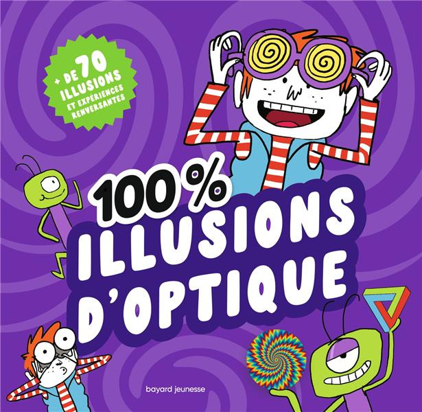 100 % illusions d'optique. Avec des cartes magiques, des lunettes 3D, une moire, une tirelire magiqu