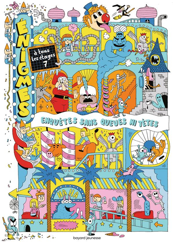 Enigmes à tous les étages. Tome 7, Enquêtes sans queues ni têtes