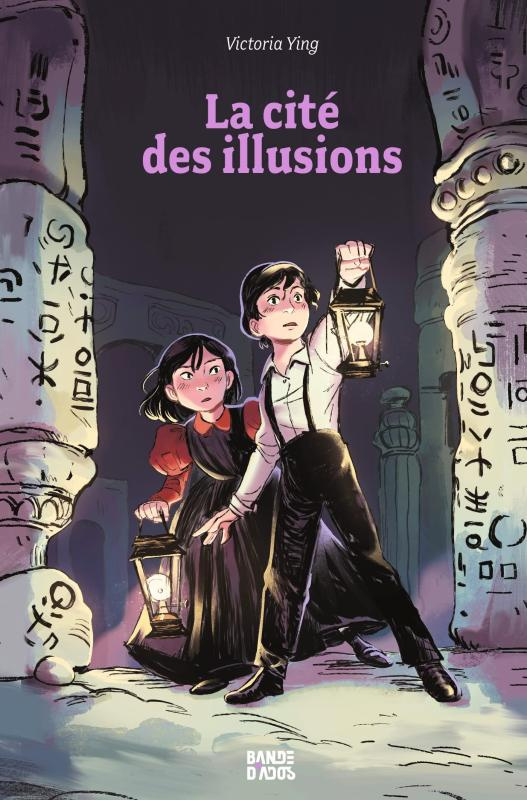 La Cité des secrets Tome 2 : La cité des illusions