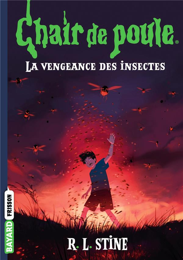 Chair de poule Tome 11 : La vengeance des insectes