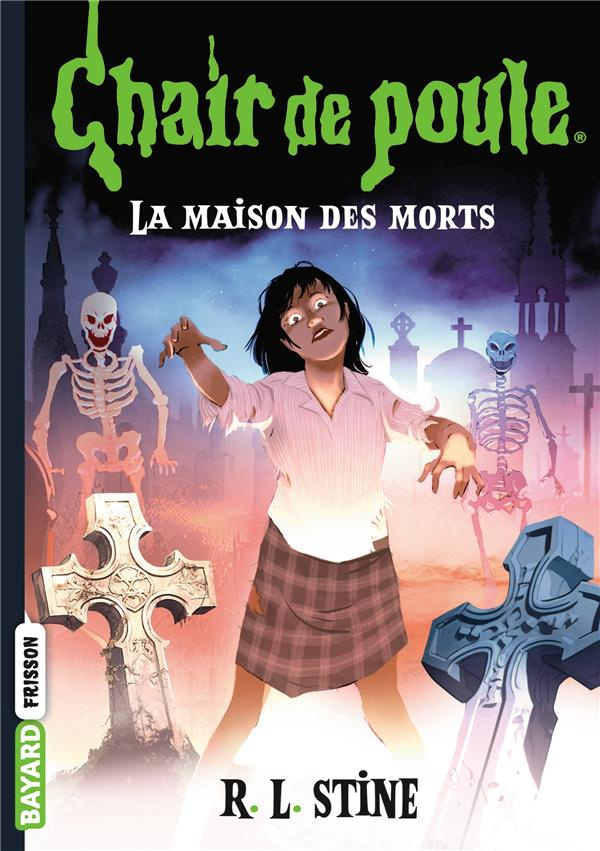 Chair de poule Tome 6 : La maison des morts