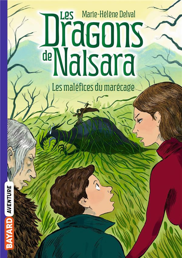 Les dragons de Nalsara Tome 11 : Les maléfices du marécage