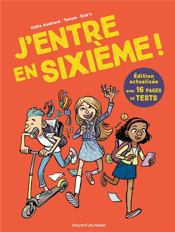 J'entre en sixième ! Edition actualisée