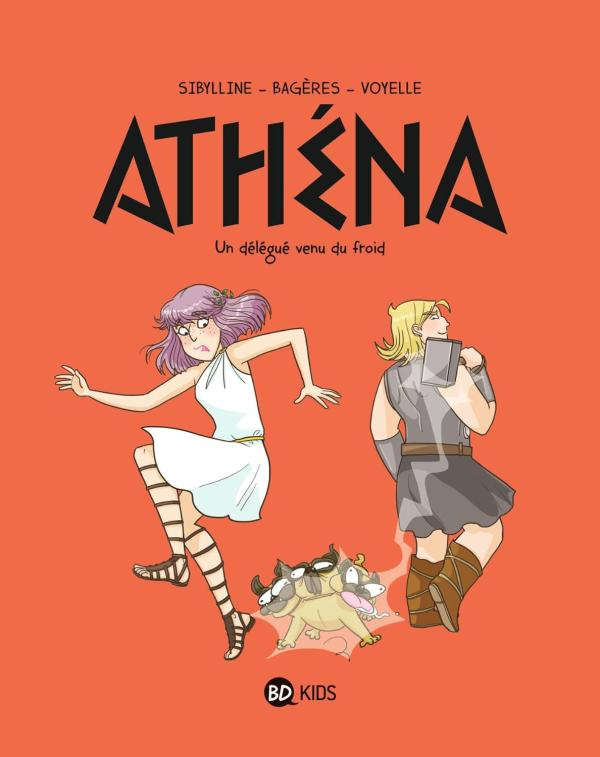 Athéna Tome 3 : Le délégué venu du froid