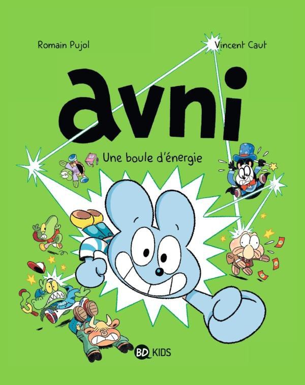 Avni Tome 9 : Une boule d'énergie