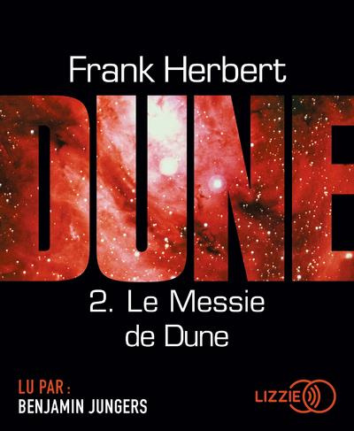 Le cycle de Dune Tome 2 : Le messie de Dune. 1 CD audio MP3