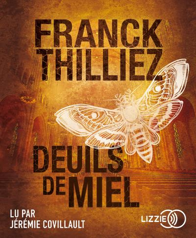 Deuils de miel. 1 CD audio MP3