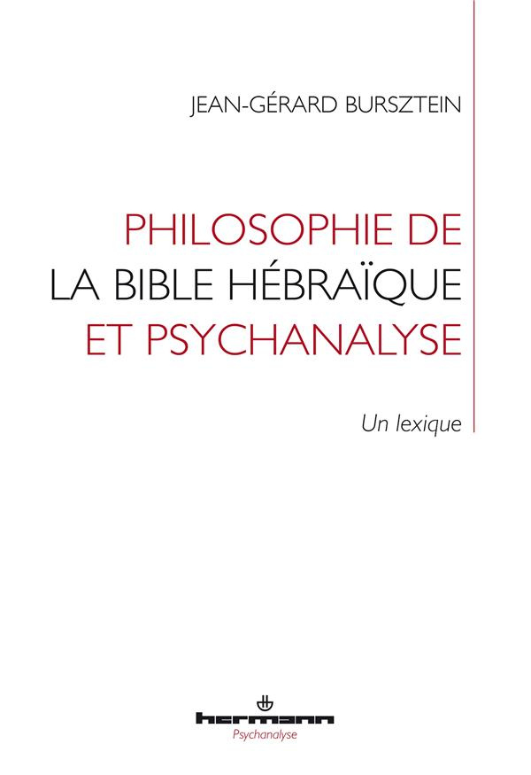Philosophie de la Bible hébraïque et psychanalyse