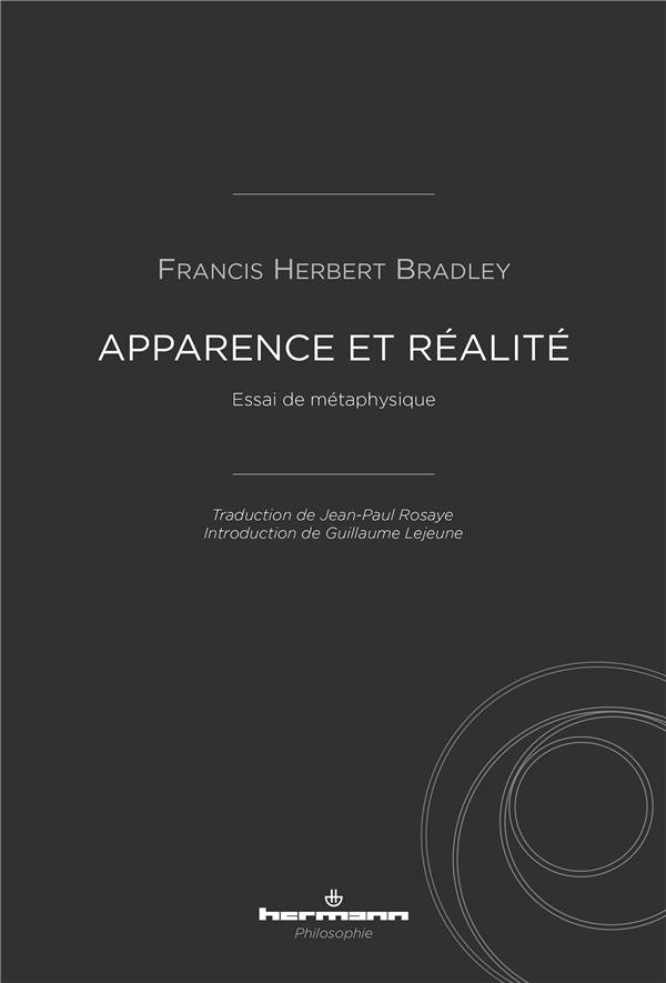 Apparence et réalité. Essai de métaphysique
