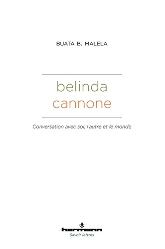 Belinda Cannone. Conversation avec soi, l'autre et le monde