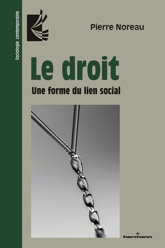 Le droit. Une forme du lien social