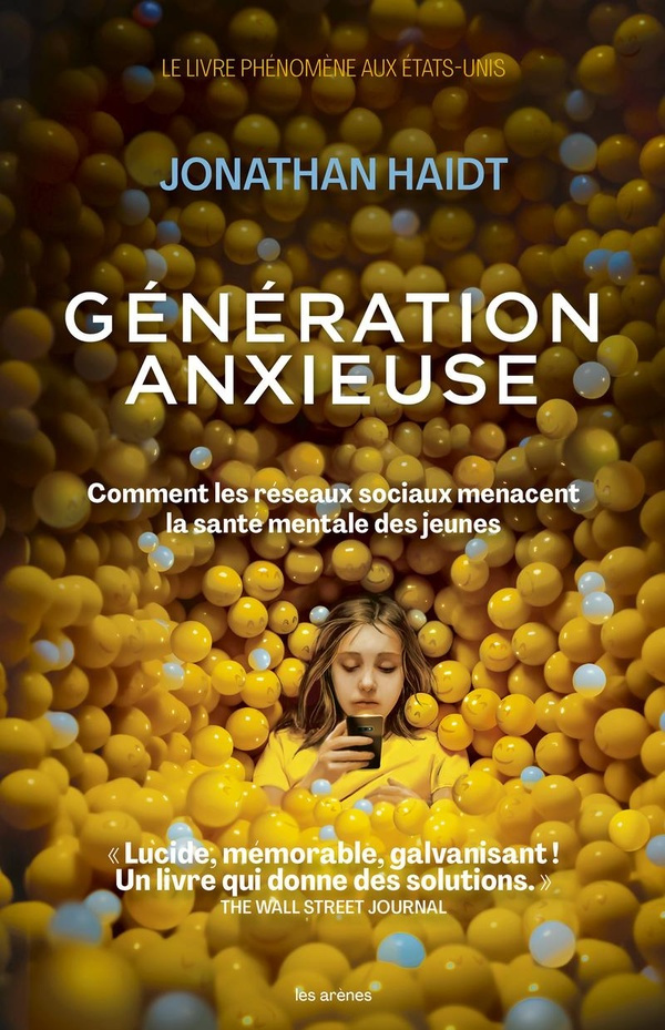 Génération anxieuse. Comment les réseaux sociaux menacent la santé mentale des jeunes