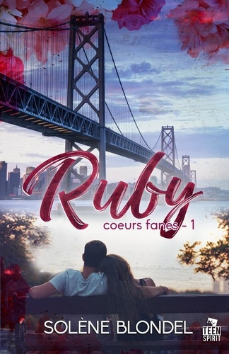 Coeurs fanés Tome 1 : Ruby