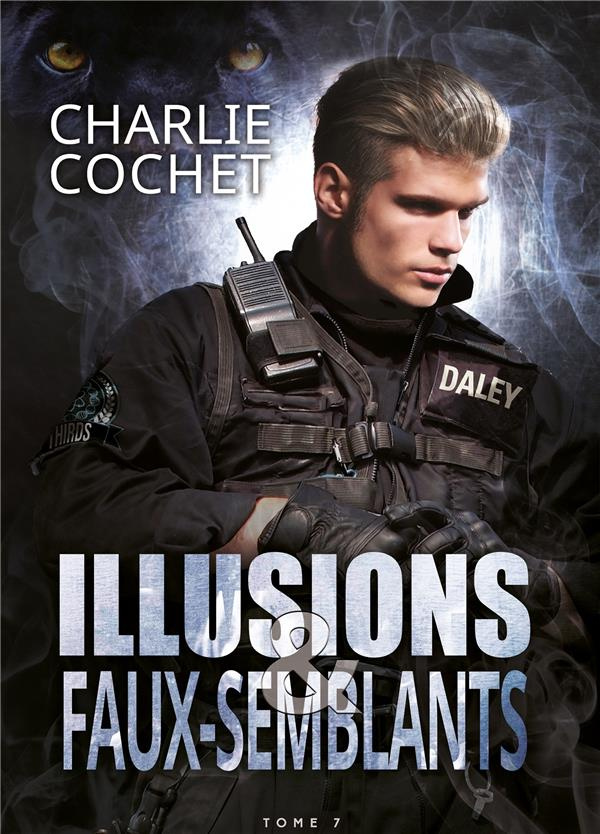 THIRDS Tome 7 : Illusions et faux-semblants