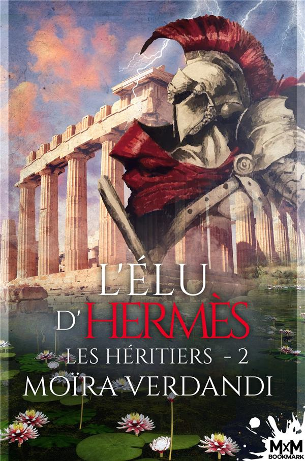 Les Héritiers. Tome 2, L'élu d'Hermès