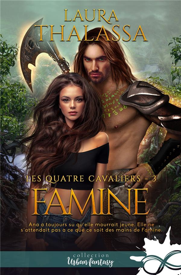 Les quatre cavaliers Tome 3 : Famine