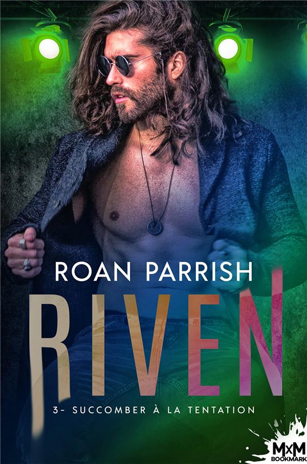 Riven Tome 3 : Succomber à la tentation