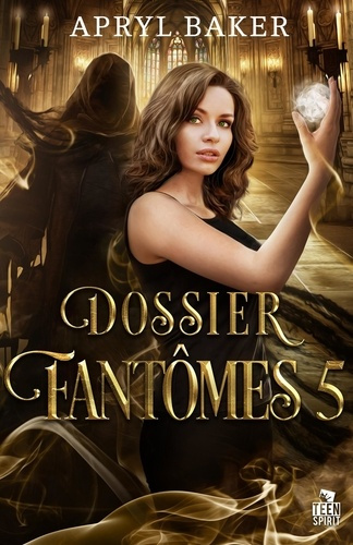 Dossier fantômes 5. Dossier fantômes, T5