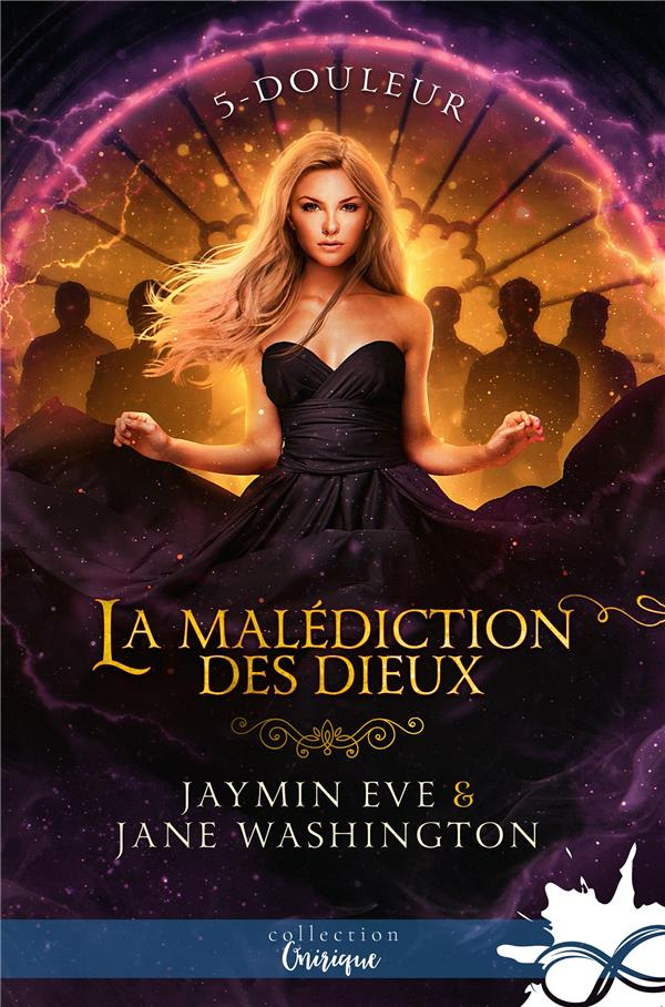 La malédiction des dieux Tome 5 : Douleur