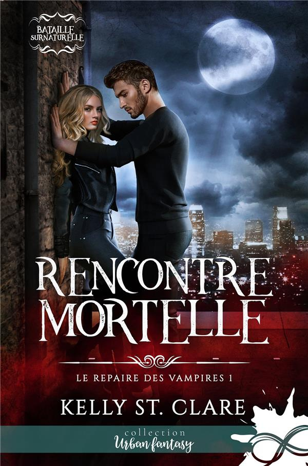 Le repaire des vampires. Tome 1, Rencontre mortelle