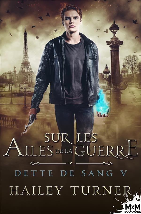 Dette de sang Tome 5 : Sur les ailes de la guerre