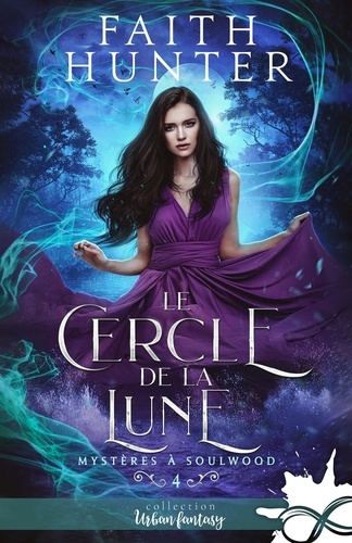 Mystères à Soulwood Tome 4 : Le cercle de la lune