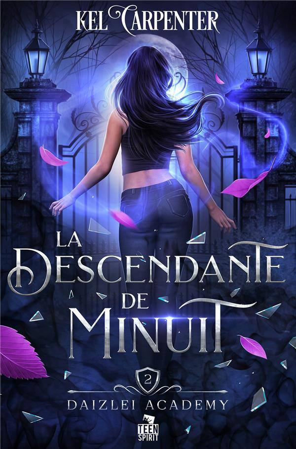Daizlei Academy Tome 2 : La descendante de minuit