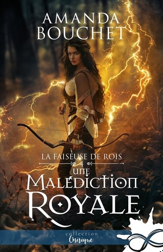 La faiseuse de rois Tome 4 : Une malédiction royale
