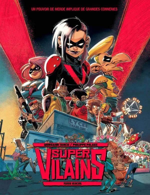 Super-vilains Tome 1