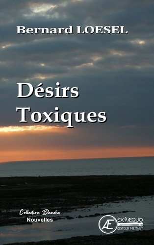 Désirs toxiques
