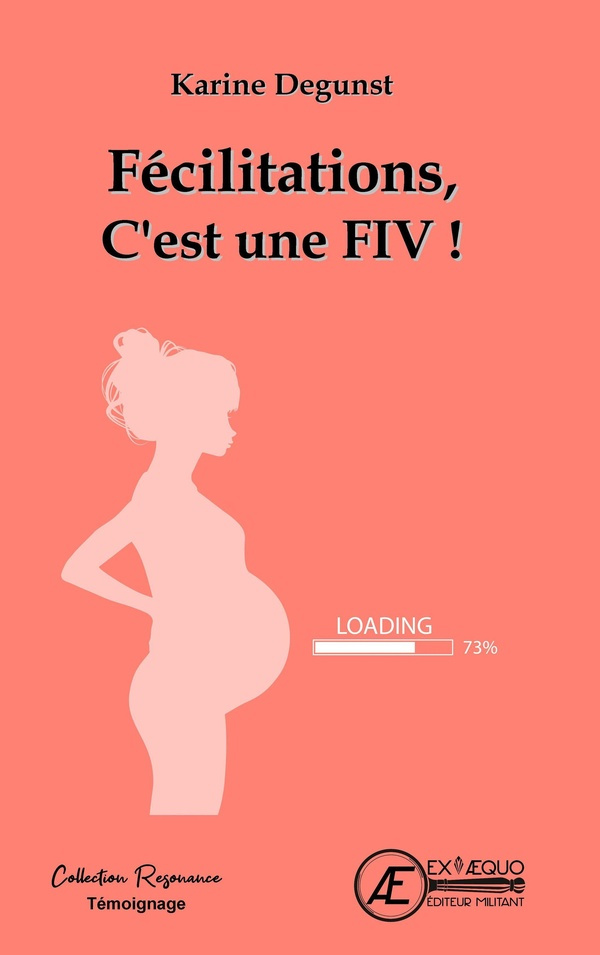 Félicitations, c'est une FIV ! Témoignage