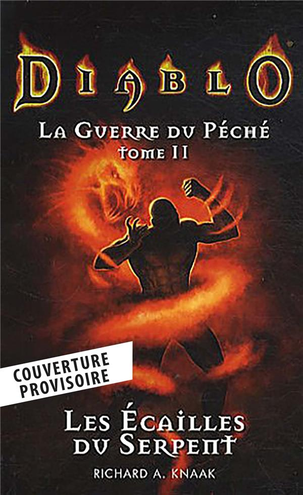 La Guerre du Péché Tome 2 : Les écailles du serpent