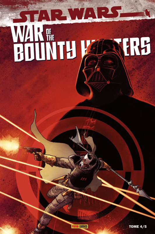 Star Wars - War of the Bounty Hunters Tome 4 . Edition collector