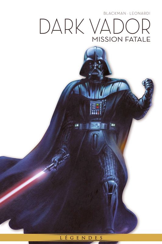 Dark Vador - Légendes Tome 1 : Mission Fatale
