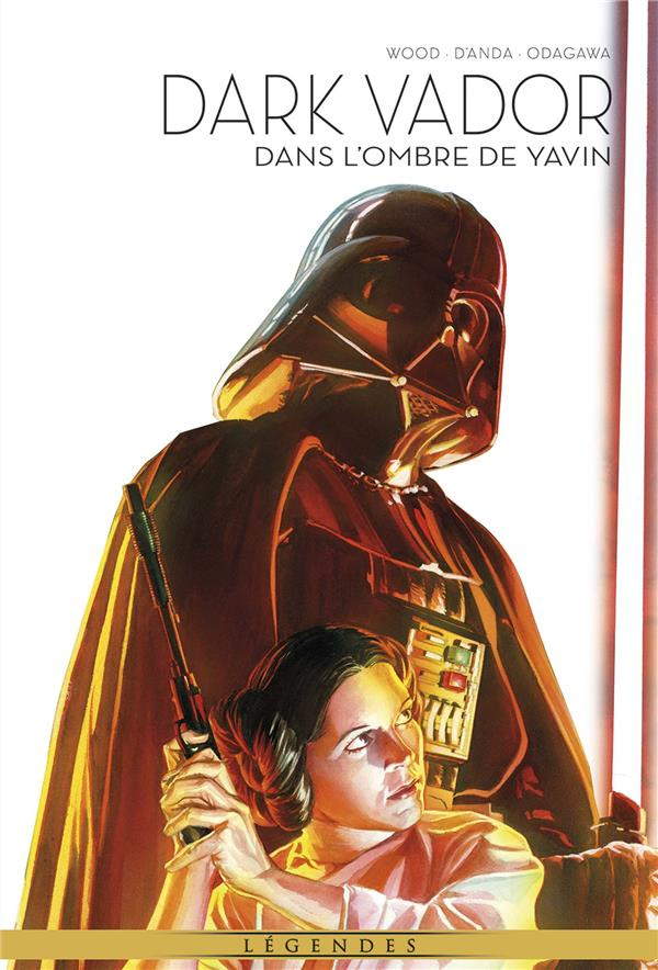 Dark Vador - Légendes Tome 10 : Dans l'ombre de Yavin