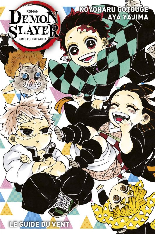 Demon Slayer Roman Tome 3 : Le guide du vent
