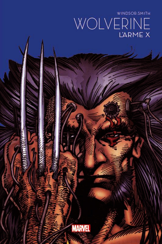 Marvel - Les grandes sagas Tome 9 : Wolverine - L'Arme X