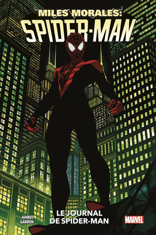 Miles Morales : Spider-Man Tome 0 : Le journal de Spider-Man