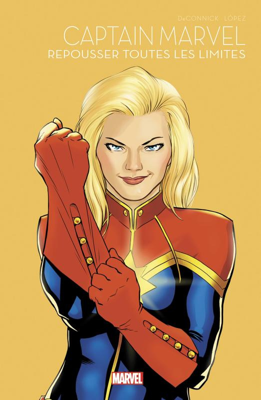 Marvel - Super héroïnes Tome 4 : Captain Marvel - Repousser toutes les limites