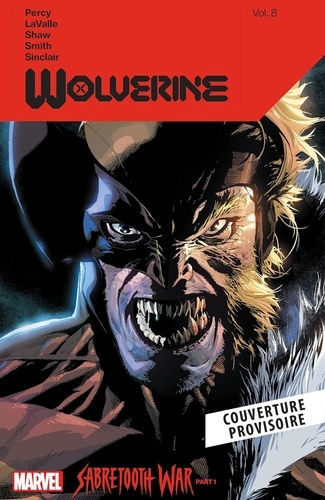 Wolverine Tome 4 : Les armes de la vengeance