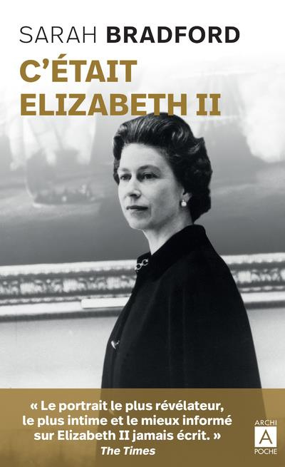 C'était Elizabeth II