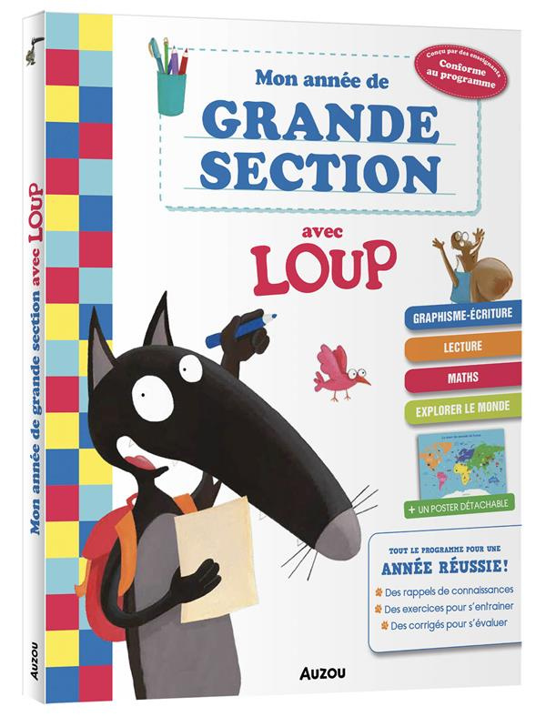 Mon année de grande section avec Loup. Avec 1 poster détachable